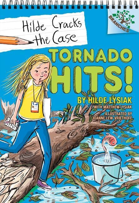 Tornado Hits!: A Branches Book (Hilde Cracks the Case #5), Volume 5 (Library)