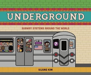 Underground: Subway Systems Around the World: Us Edition