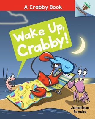 Wake Up, Crabby!