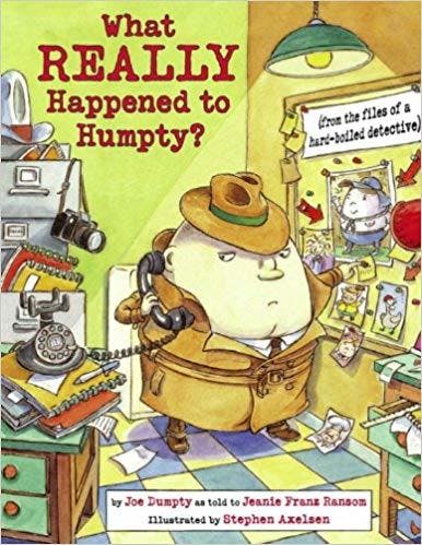 What Really Happened to Humpty?