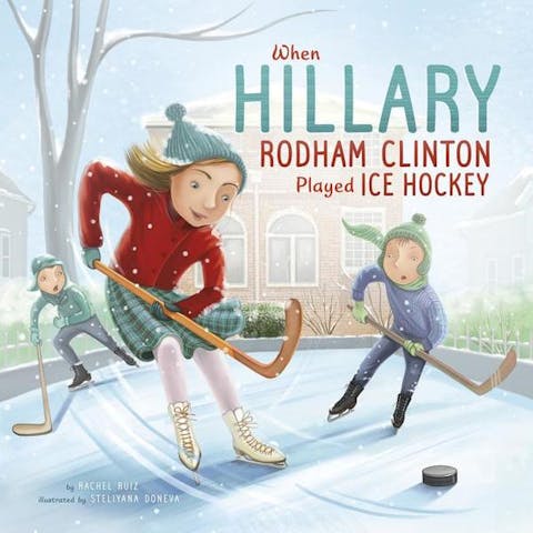 When Hillary Rodham Clinton Played Ice Hockey
