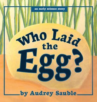 Who Laid the Egg?