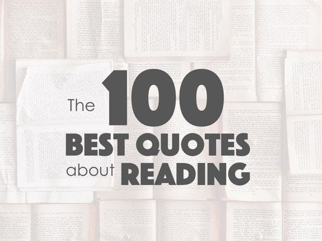 100 Best Quotes About Reading