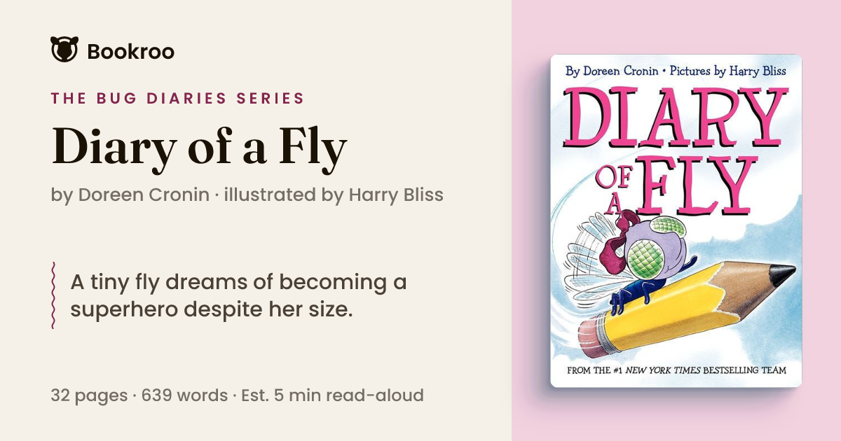 Diary of a Fly by Doreen Cronin (The Bug Diaries)