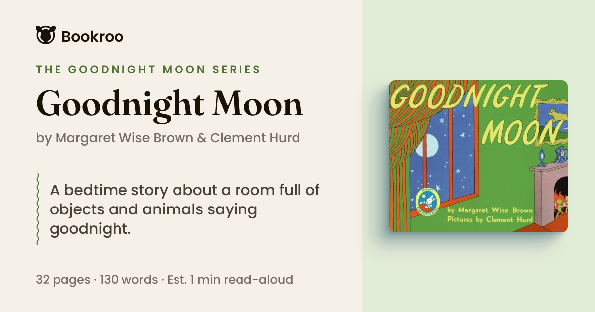 Goodnight Moon by Margaret Wise Brown (Goodnight Moon)