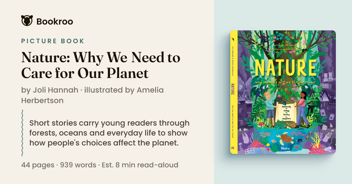 Nature: Why We Need to Care for Ou… by Joli Hannah