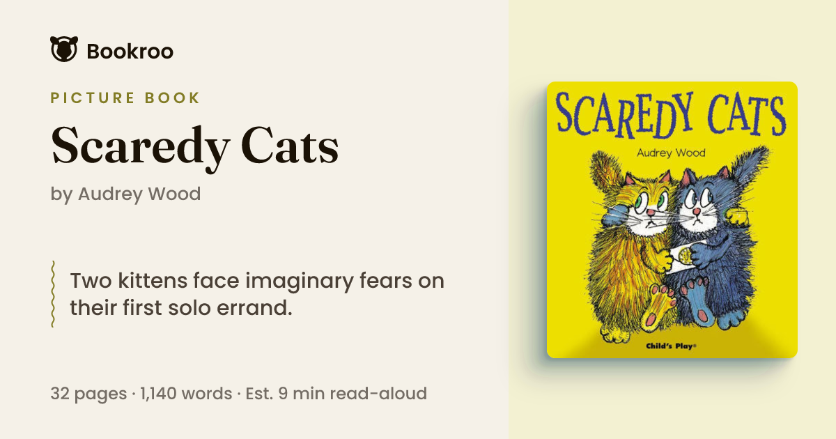 Scaredy Cats by Audrey Wood