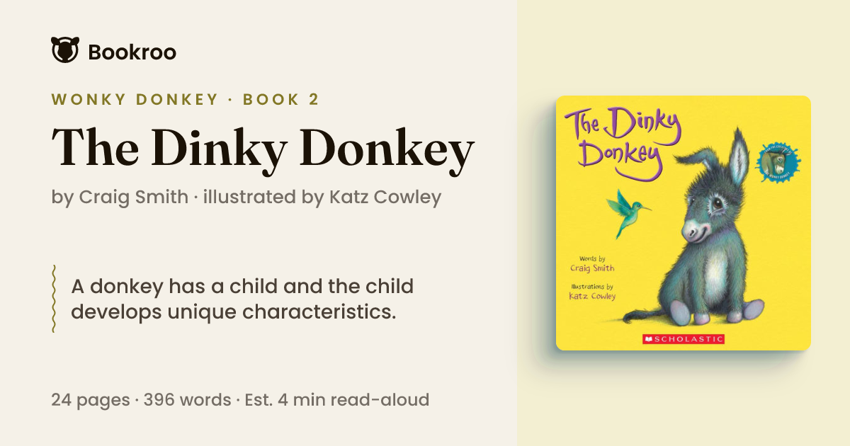 The Dinky Donkey by Craig Smith (Wonky Donkey, #2)