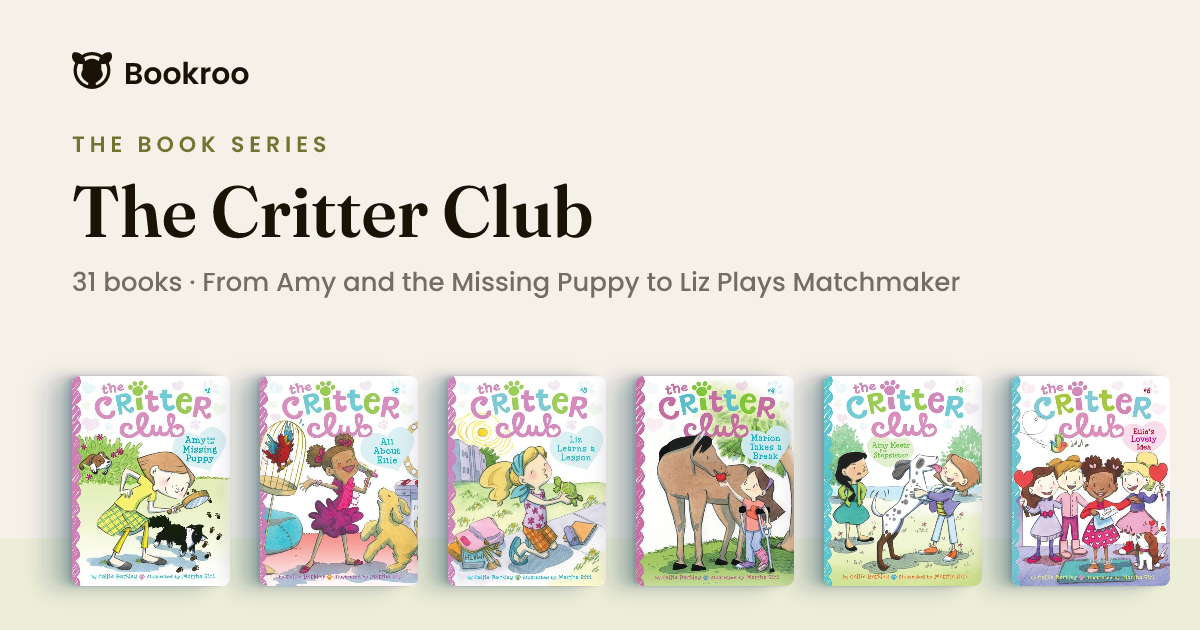 The Critter Club Books in Order (1–31) | Bookroo