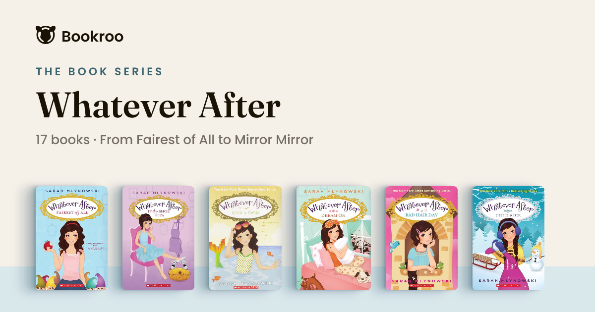 Whatever After Book Series (In Order 1-17)
