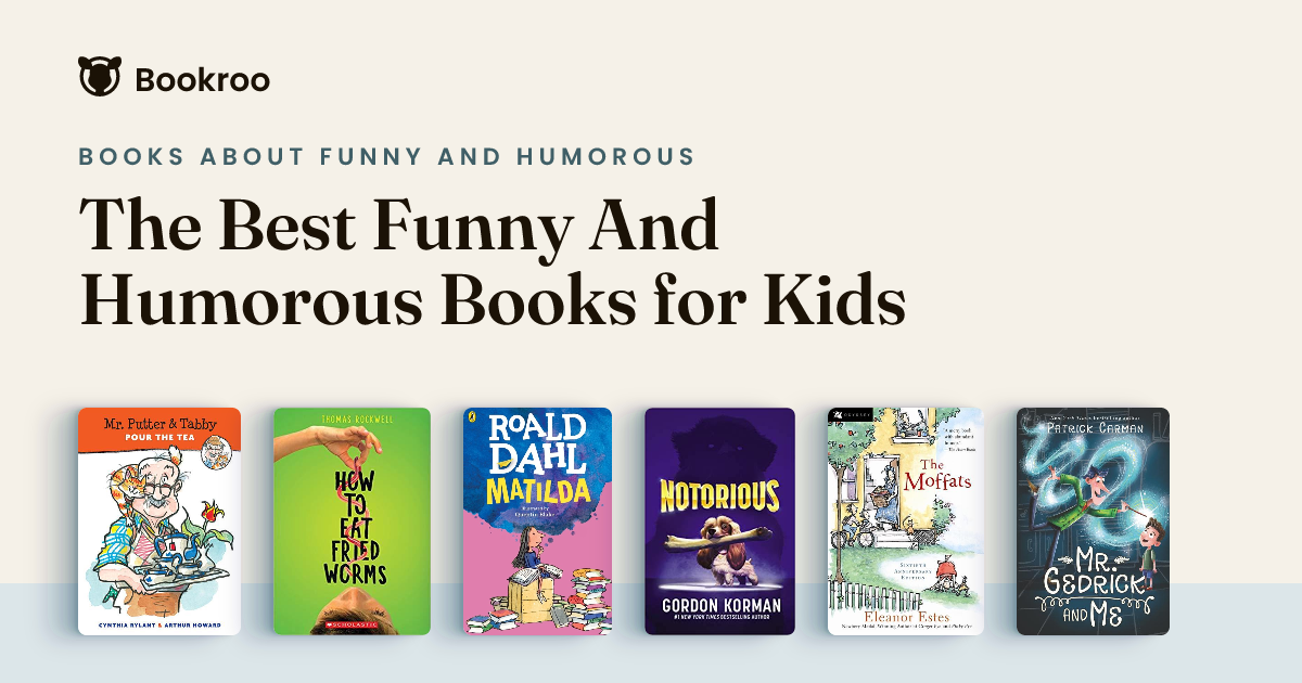 The Best Funny And Humorous Books for Kids | Bookroo
